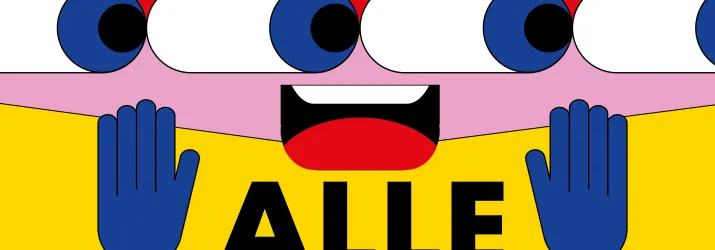 Illustration mit vier großen Augen, einem Mund, zwei blauen Händen sowie dem Wort ALLE auf gelbem Hintergrund.